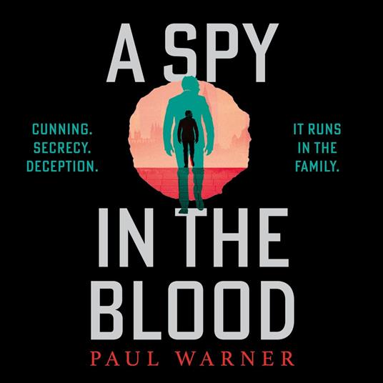 A Spy in the Blood