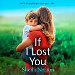 If I Lost You