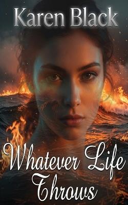 Whatever Life Throws - Karen Black - cover