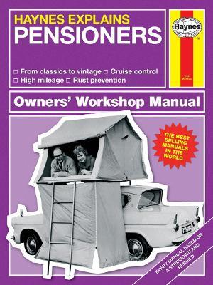 Haynes Explains Pensioners: Haynes Explains - Boris Starling - cover