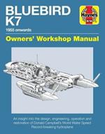 Bluebird K7 Owner's Workshop Manual