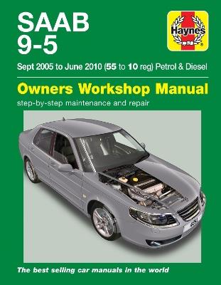Saab 9-5 (Sep 05 - Jun 10) Haynes Repair Manual - Haynes Publishing - cover