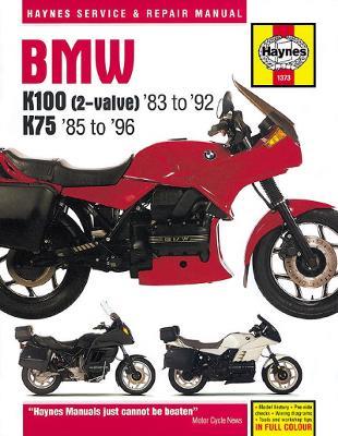 BMW K100 & 75 2-valve Models (83 - 96) Haynes Repair Manual - Haynes Publishing - cover