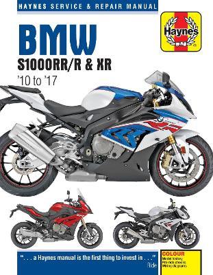 BMW S1000RR/R & XR Service & Repair Manual (2010 to 2017) - Matthew Coombs - cover