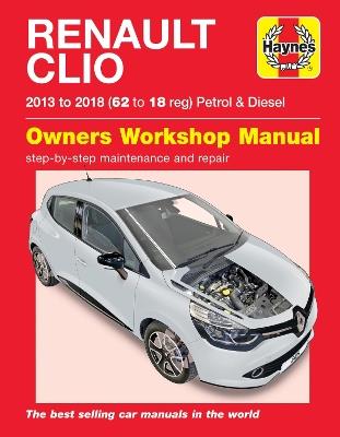 Renault Clio petrol & diesel ('13-'18) 62 to18 - Peter Gill - cover