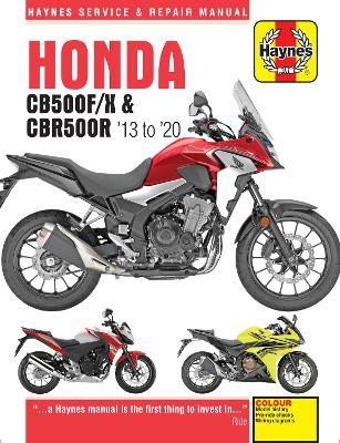 Honda CB500F/X & CBR500R update (13 -20): 2013 to 2020 - Matthew Coombs - cover