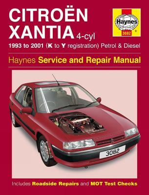 Citroën Xantia Petrol & Diesel (93 - 01) K To Y - Haynes Publishing - cover