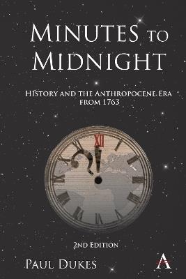 Minutes to Midnight, 2nd Edition - Paul Dukes - cover