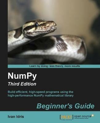 NumPy: Beginner's Guide - Third Edition - Ivan Idris - cover