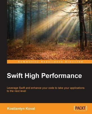 Swift High Performance - Kostiantyn Koval - cover