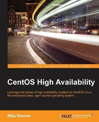 CentOS High Availability - Mitja Resman - cover