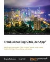 Troubleshooting Citrix XenApp (R) - Dragos Madarasan,Suraj Patil - cover