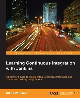 Learning Continuous Integration with Jenkins - Nikhil Pathania - cover