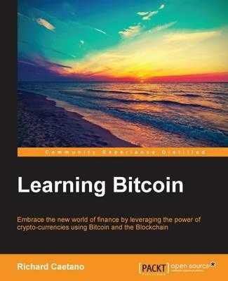Learning Bitcoin - Richard Caetano - cover