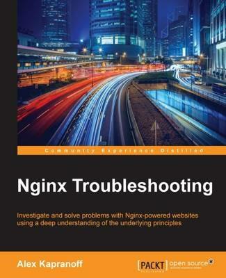 Nginx Troubleshooting - Alex Kapranoff - cover