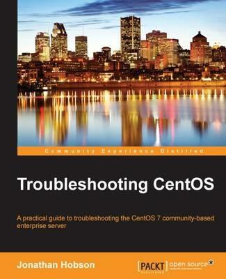 Troubleshooting CentOS - Jonathan Hobson - cover