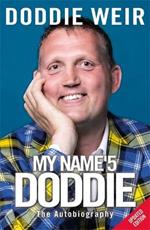 My Name'5 DODDIE: The Autobiography