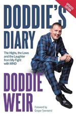 Doddie's Diary: The Highs, the Lows and the Laughter from My Fight with MND