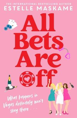 All Bets Are Off - Estelle Maskame - cover