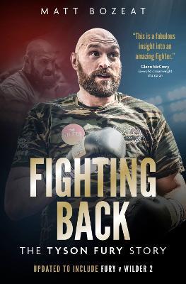 Fighting Back: The Tyson Fury Story - Matt Bozeat - cover