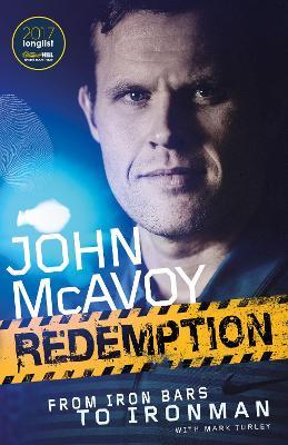 Redemption: From Iron Bars to Ironman - John McAvoy,Mark Turley - cover