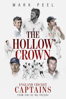 The Hollow Crown - Mark Peel - cover