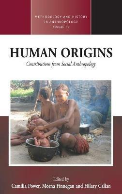 Human Origins: Contributions from Social Anthropology - cover