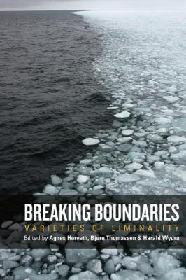 Breaking Boundaries: Varieties of Liminality - cover