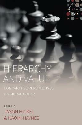 Hierarchy and Value: Comparative Perspectives on Moral Order - cover