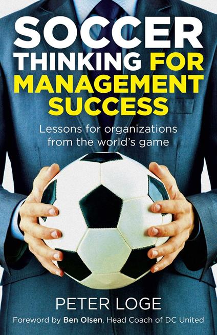 Soccer Thinking for Management Success