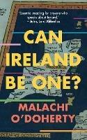 Can Ireland Be One? - Malachi O'Doherty - cover