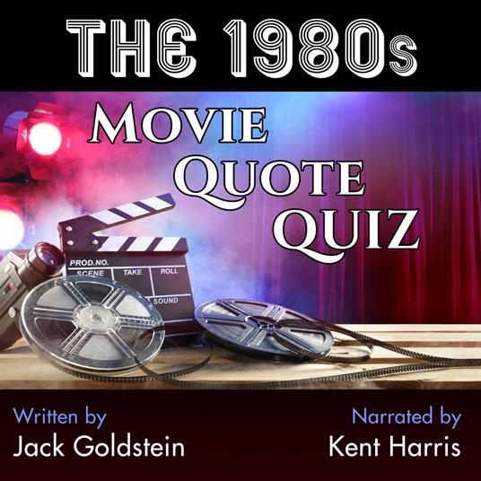 The 1980s Movie Quote Quiz