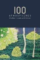 100 Atmospheres: Studies in Scale and Wonder
