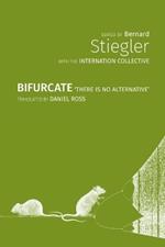 Bifurcate: There Is No Alternative