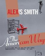 Alexis Smith: The American Way