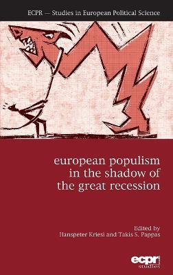 European Populism in the Shadow of the Great Recession - cover