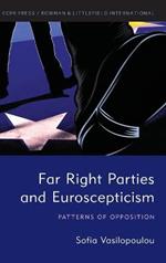 Far Right Parties and Euroscepticism: Patterns of Opposition
