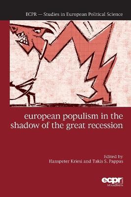 European Populism in the Shadow of the Great Recession - cover