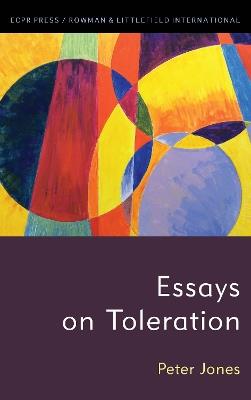 Essays on Toleration - Peter Jones - cover