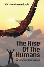 The Rise Of The Humans