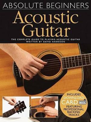 Absolute Beginners: Acoustic Guitar - David Harrison - cover