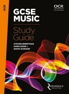OCR GCSE Music Study Guide - Steven Berryman,Hanh Doan,David Guinane - cover