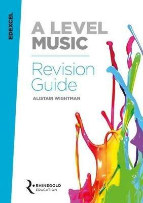 Edexcel A Level Music Revision Guide - Alistair Wightman - cover