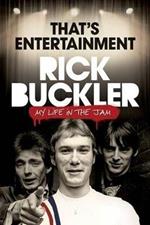 That's Entertainment:: My Life in the Jam