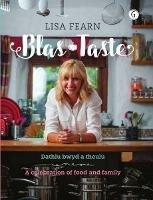 Blas - Dathlu Bwyd a Theulu / Taste - A Celebration of Food and Family - Lisa Fearn - cover
