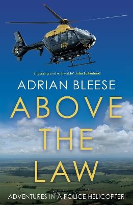 Above the Law - Adrian Bleese - cover