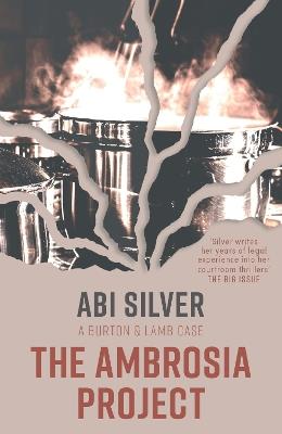 The Ambrosia Project: A Burton and Lamb Case - Abi Silver - cover