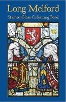 Long Melford Stained Glass Colouring Book - Simon Edge - cover
