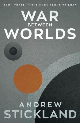 War Between Worlds - Andrew Stickland - cover