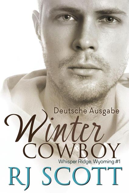Winter Cowboy (Deutsche Ausgabe)